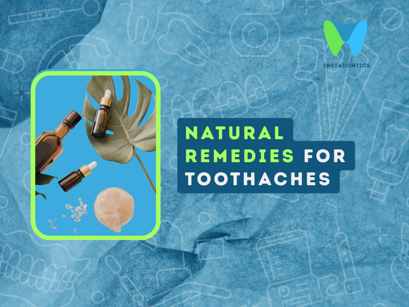 Natural Remedies for Toothaches
