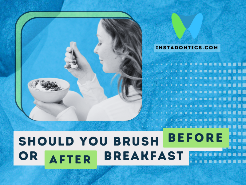 Should You Brush Before or After Breakfast? The Answer May Surprise You