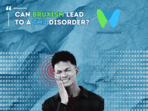 Can Bruxism Lead to TMJ Disorder?