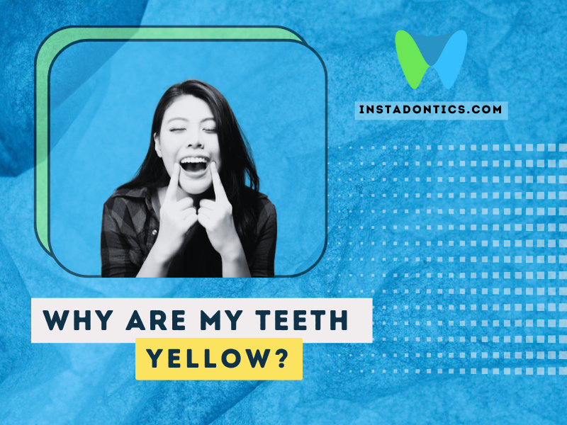 17 Reasons Your Teeth Look Yellow Even If You Brush Daily (and How to Fix Each One)